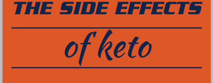 what side effects should I expect on keto?